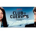 Club de cuervos y su atinada publicidad - MentePost