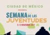 Semana de las Juventudes 2017 en la CDMX