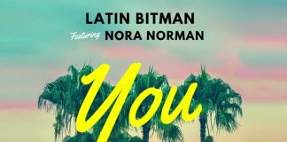 Latin Bitman 'You' con Nora Norman
