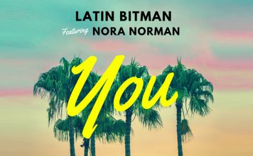 Latin Bitman 'You' con Nora Norman