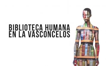 Biblioteca Humana, en la Vasconcelos